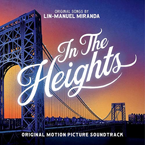 In The Heights" soundtrack cover with the George Washington Bridge at sunset.