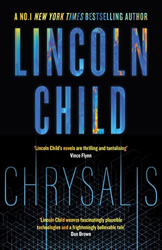 Book cover for Chrysalis by Lincoln Child with blue text on a black background.