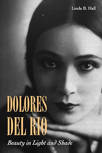Black and white portrait of Dolores del Rio, book cover.