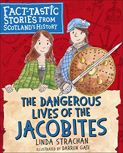 Book cover depicting two children with historical weapons and tartan.