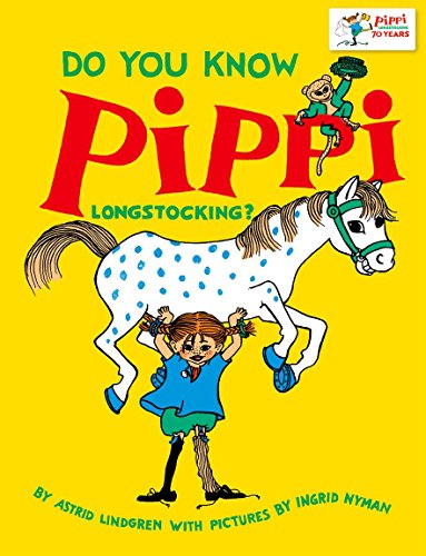Pippi Longstocking lifts a spotted horse above her head on a bright yellow background.
