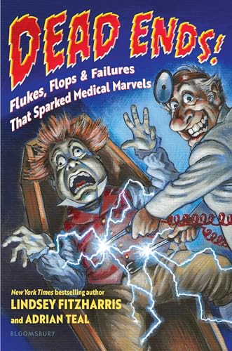 Book cover: "Dead Ends!" depicts a cartoonish medical experiment gone awry.