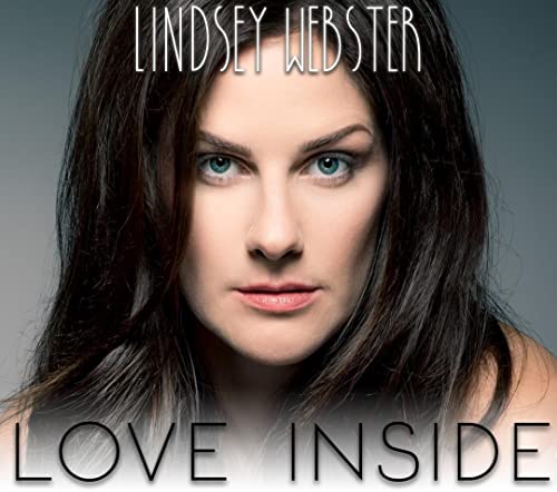 Lindsey Webster album cover, "Love Inside", featuring a portrait of the artist.