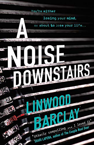 Book cover for "A Noise Downstairs" by Linwood Barclay, with striped background.