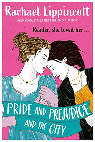 Book cover depicting two women with sketched illustrations, titled "Pride and Prejudice and the City.