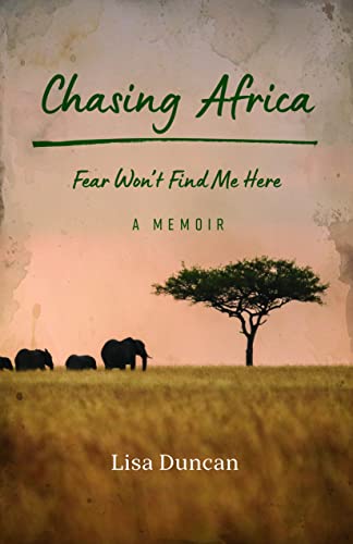 Book cover: "Chasing Africa" memoir with elephants and a tree silhouette.