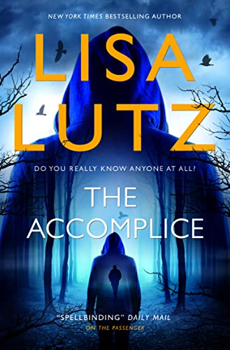 Book cover: hooded figures in a dark, misty forest, titled "The Accomplice".