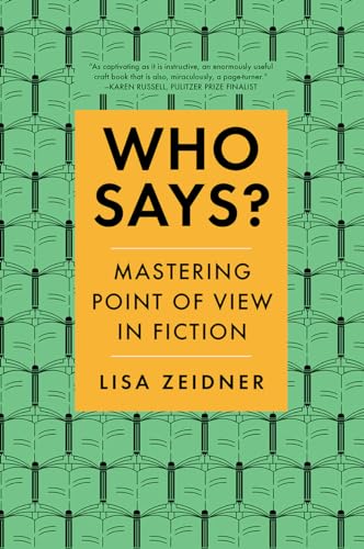 Book cover: "Who Says?" about point of view in fiction.