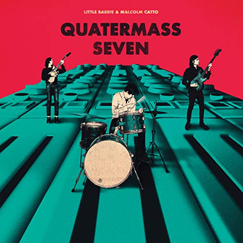 Album cover for "Quatermass Seven" featuring a band on a teal rooftop.