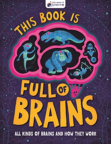 Book cover with illustrations of animals and brains, titled "This Book is Full of Brains".