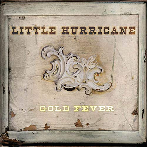CD cover for Little Hurricane’s “Gold Fever” with ornate gold design.