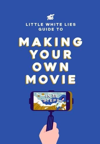 Book cover: "Making Your Own Movie" with illustrated phone and hand.
