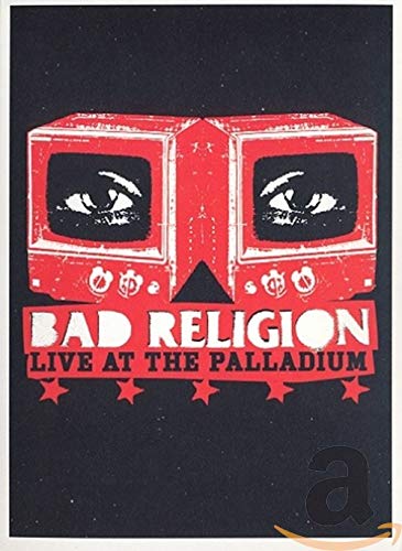 DVD cover for Bad Religion’s “Live At The Palladium” with red and black art.