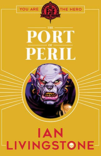 Book cover: "The Port of Peril" featuring a snarling, monstrous face.