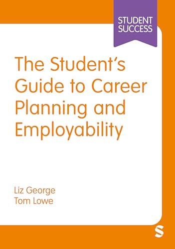 Book cover titled The Student’s Guide to Career Planning and Employability by George and Lowe.
