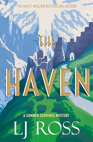 Book cover: mountains, a castle ruin, and large gold text reading “The Haven.”