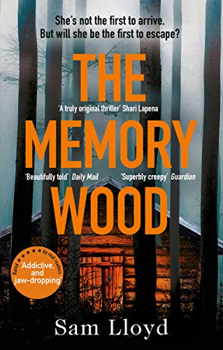 Book cover: dark forest with a cabin, orange title “The Memory Wood”.