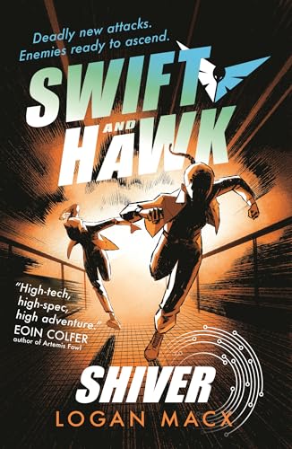 Book cover: two figures in action, title "Swift and Hawk: Shiver".