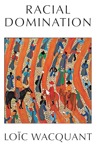 Book cover, “Racial Domination,” featuring abstract figures on horseback and foot.
