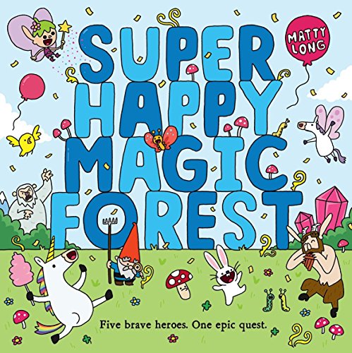 Colorful cartoon illustration of whimsical forest creatures and large title text.