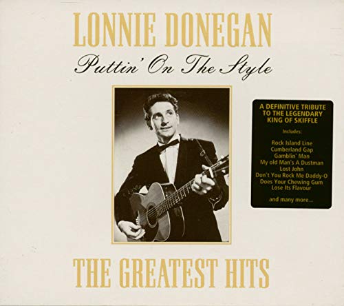 CD cover for Lonnie Donegan’s “Puttin’ On The Style” album, featuring him with a guitar.