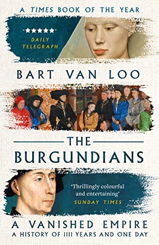 Book cover for The Burgundians featuring historical portraits and text on a textured background.