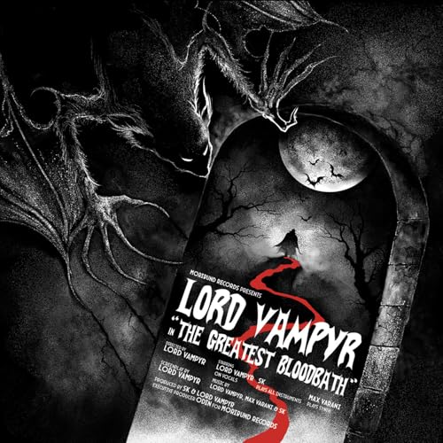 CD cover for "Lord Vampyr - Greatest Bloodbath" with gothic imagery.
