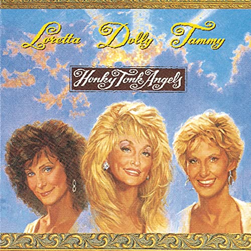 CD cover featuring Loretta Lynn, Dolly Parton, and Tammy Wynette.