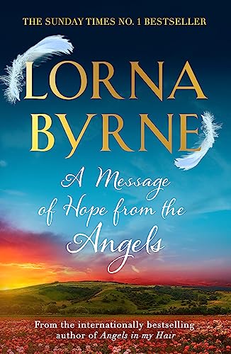Book cover with author name “Lorna Byrne” and angel feathers, sunset landscape.