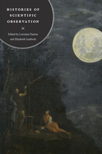 Book cover: “Histories of Scientific Observation” with a painting of astronomers.