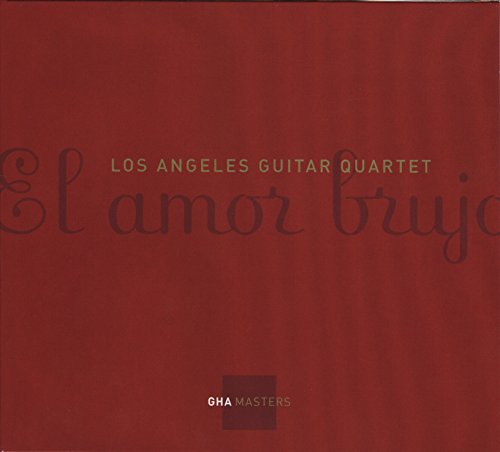 Red CD cover with text “Los Angeles Guitar Quartet - El Amor Brujo”.