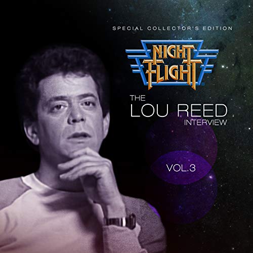 Lou Reed portrait with "Night Flight" logo and purple cosmic background.