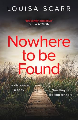 Book cover: “Nowhere to be Found” with a marsh and wooden walkway.