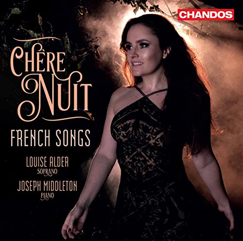 CD cover: portrait of Louise Alder, text “Chère Nuit: French Songs”.