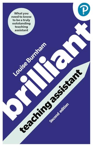 Book cover for “Brilliant Teaching Assistant” by Louise Burnham, second edition.