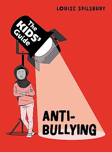 Book cover: "The Kids' Guide: Anti-Bullying" with spotlight illustration.
