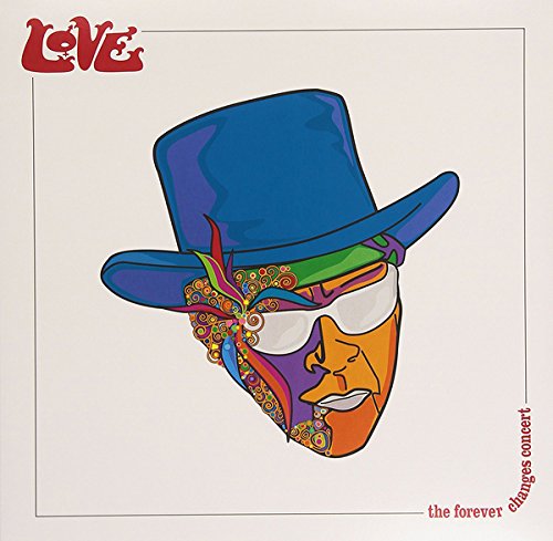 Album cover for Love’s “Forever Changes Concert” featuring colorful, stylized portrait.