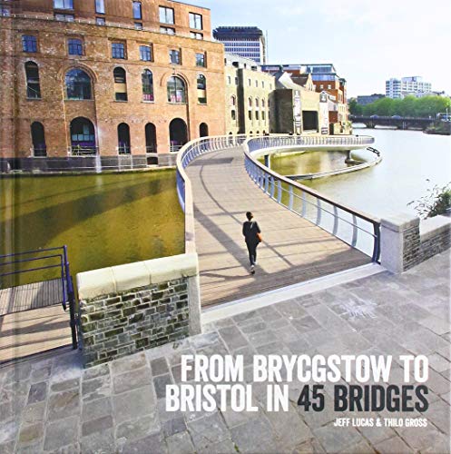 Book cover featuring a modern bridge and historic buildings in Bristol.