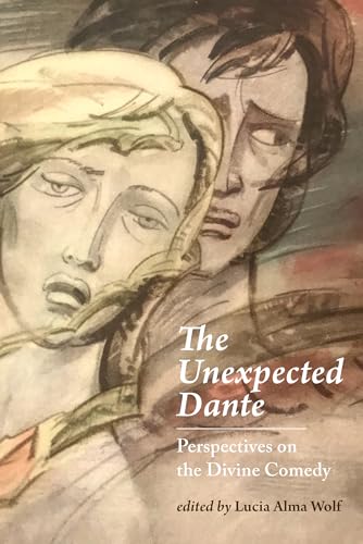 Book cover featuring Renaissance-style painting and title “The Unexpected Dante.”