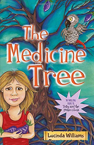 Book cover: tree with parrot, child, and title “The Medicine Tree”.