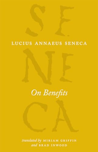Yellow book cover with large, textured letters spelling "Seneca" and "On Benefits".