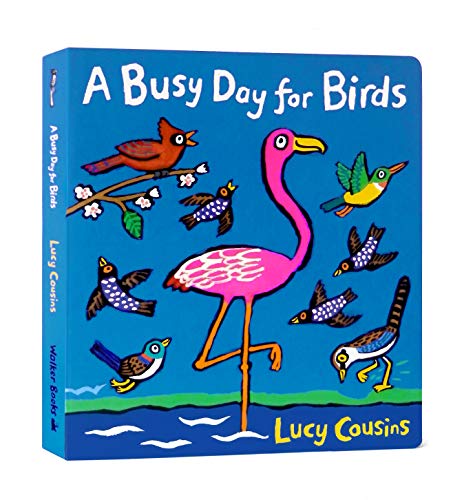 The cover of the children's book A Busy Day for Birds featuring colorful birds.
