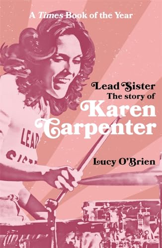 Book cover featuring Karen Carpenter with drums, titled "Lead Sister.
