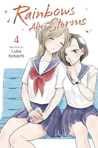 Cover of “Rainbows After Storms, Vol. 4” featuring two young women in school uniforms.