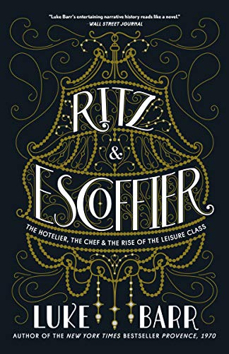 Book cover with ornate gold design and title “Ritz and Escoffier.”