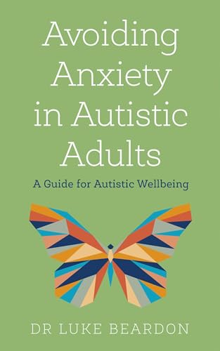 Book cover: "Avoiding Anxiety in Autistic Adults" with a butterfly image.
