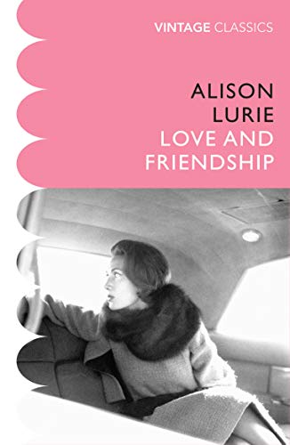 Book cover: "Love and Friendship" by Alison Lurie, woman in a car.
