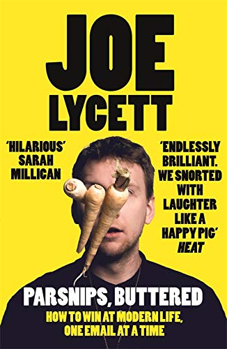 Book cover: Joe Lycett with parsnips, yellow background, bold text.