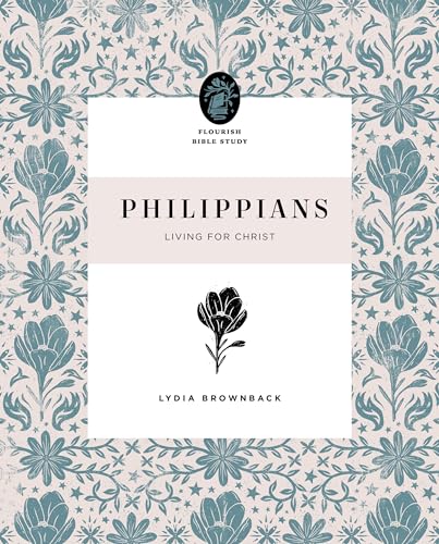 Book cover for "Philippians: Living for Christ" with floral design.