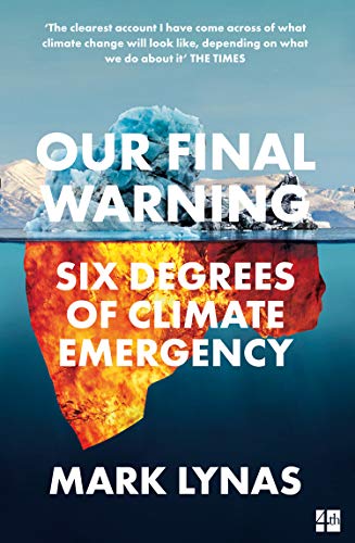 Book cover: “Our Final Warning” with melting glacier and fiery depths.